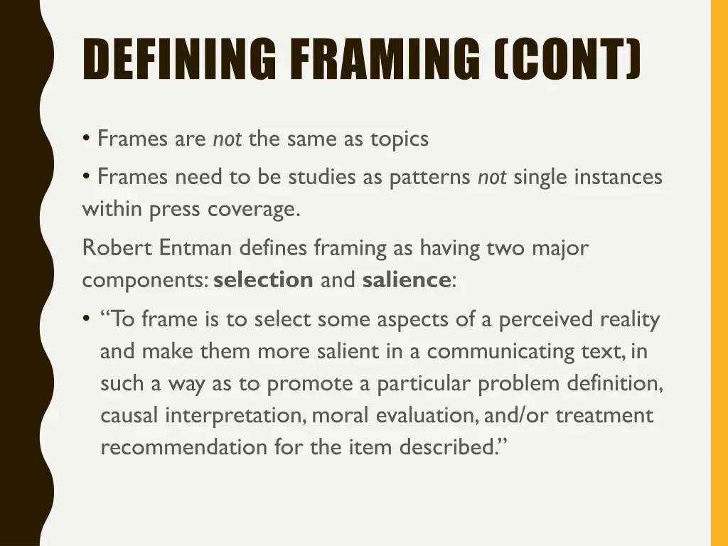 defining framing cont