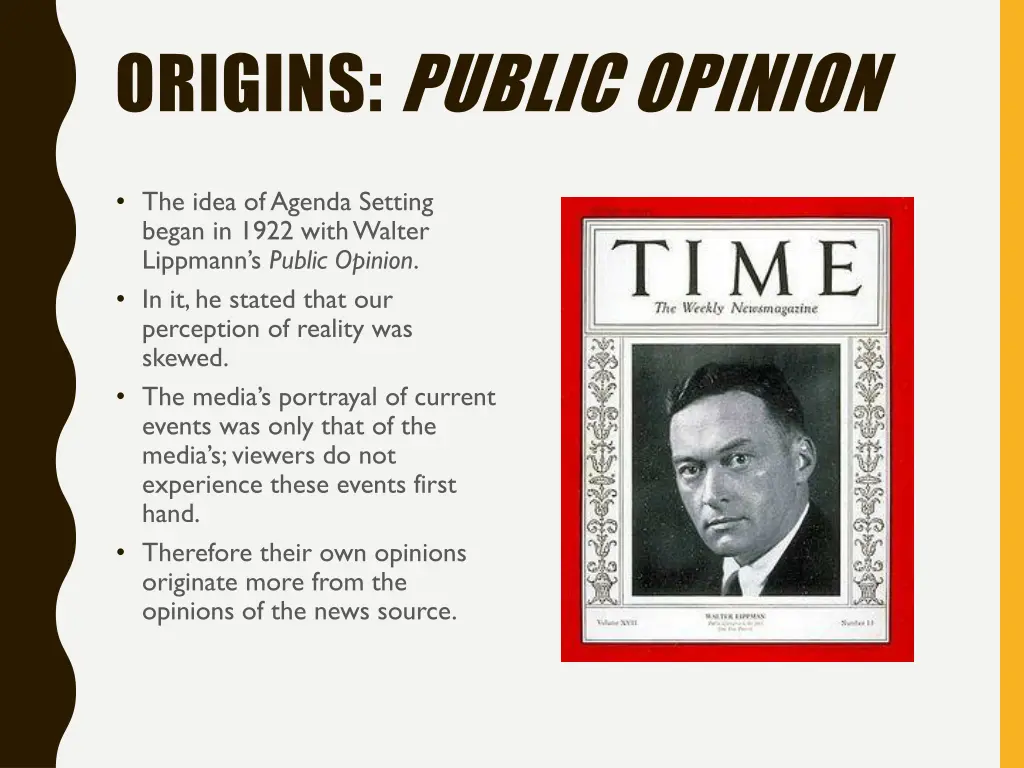 origins public opinion