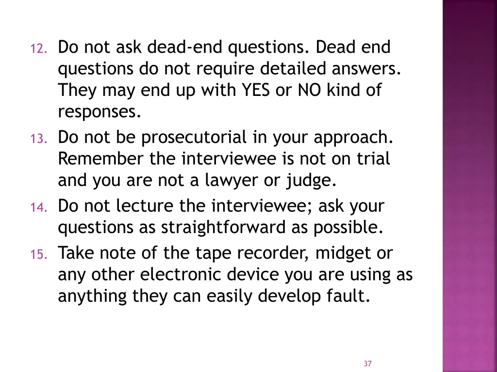 12 do not ask dead end questions dead