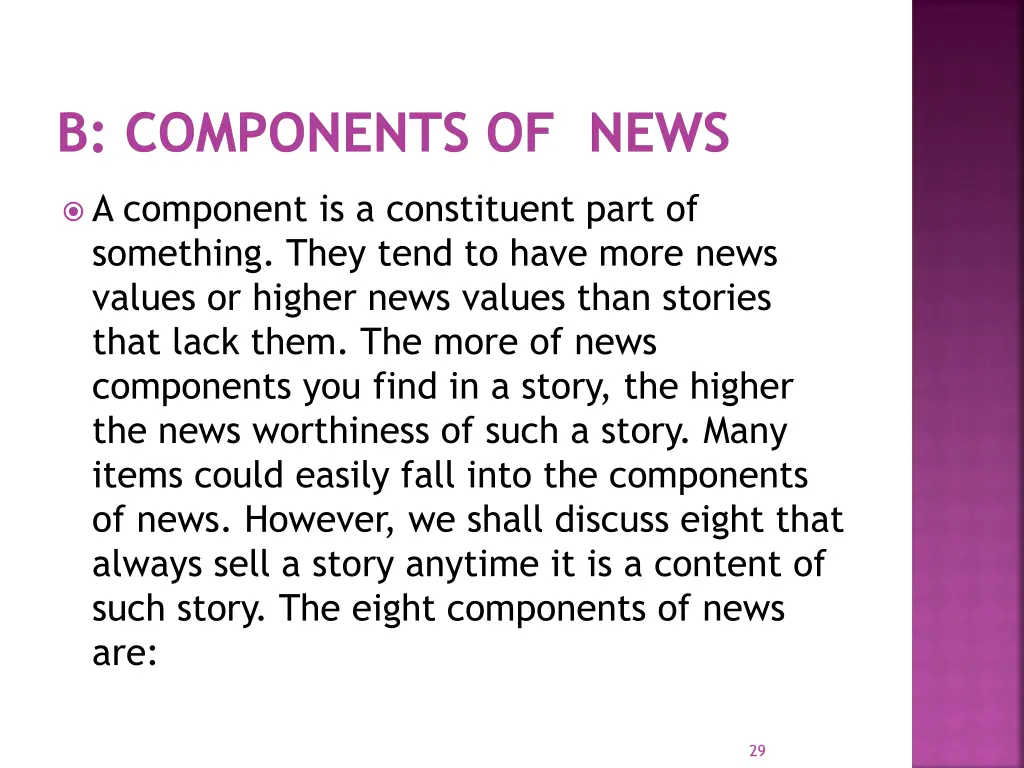 b components of news