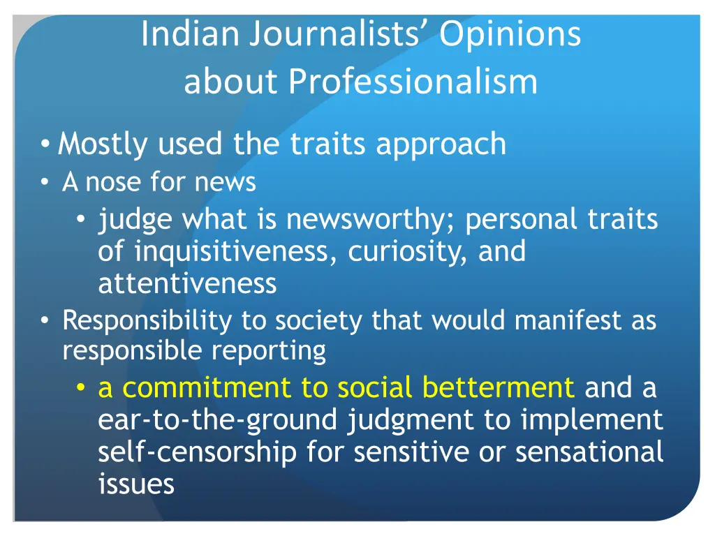 indian journalists opinions about professionalism 2