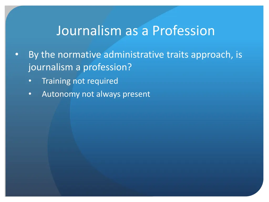 journalism as a profession