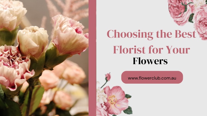 choosing the best florist for your