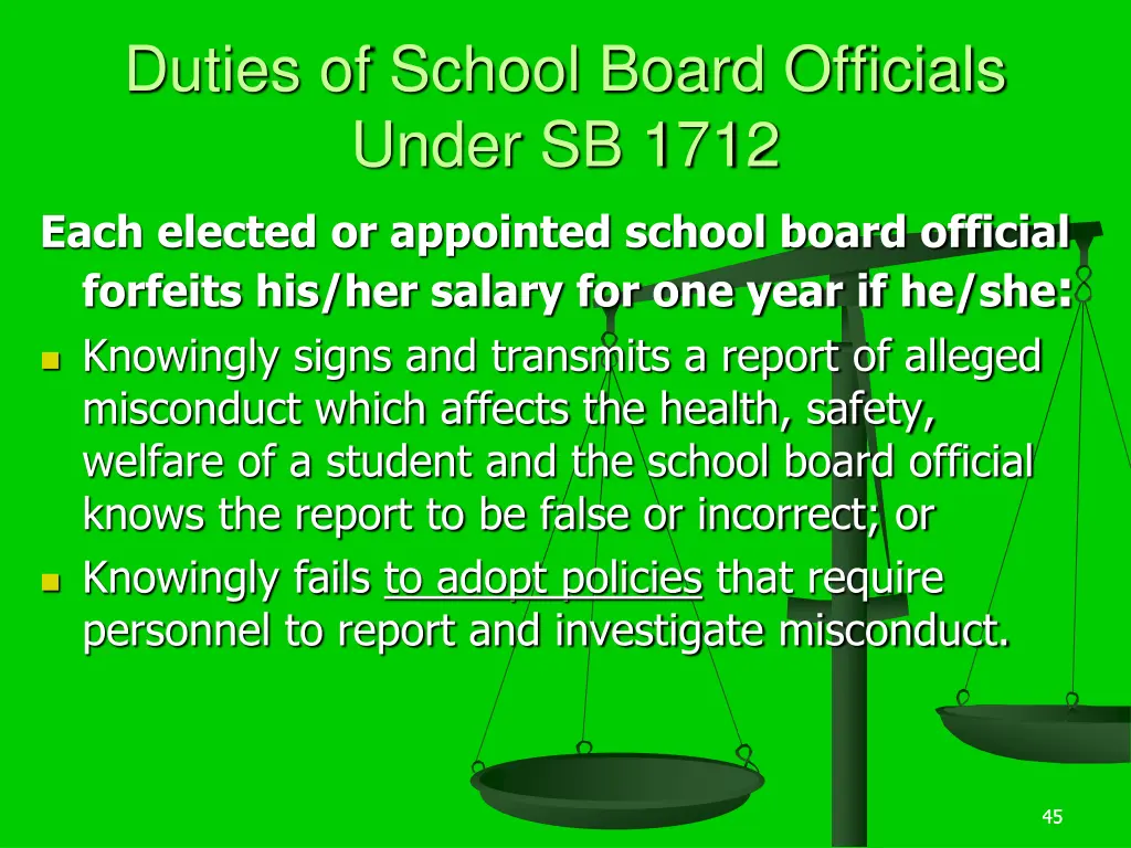 duties of school board officials under sb 1712