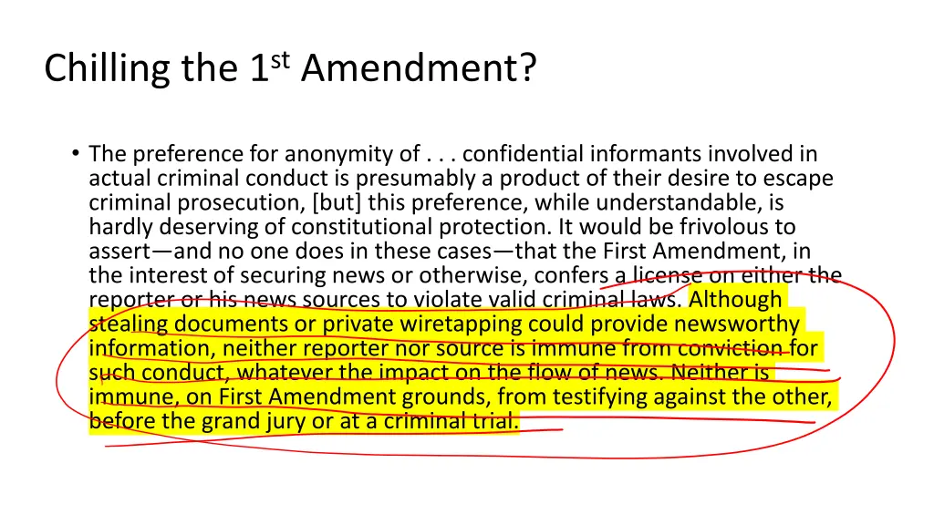 chilling the 1 st amendment