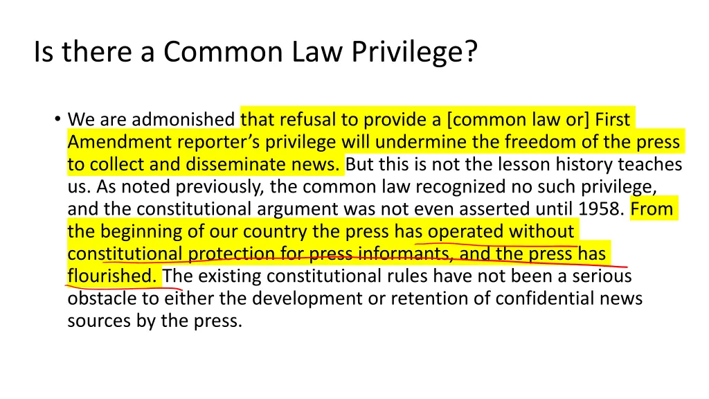 is there a common law privilege