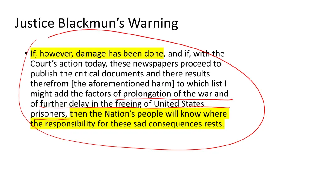 justice blackmun s warning