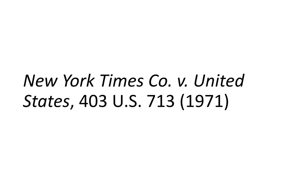 new york times co v united states 403 u s 713 1971