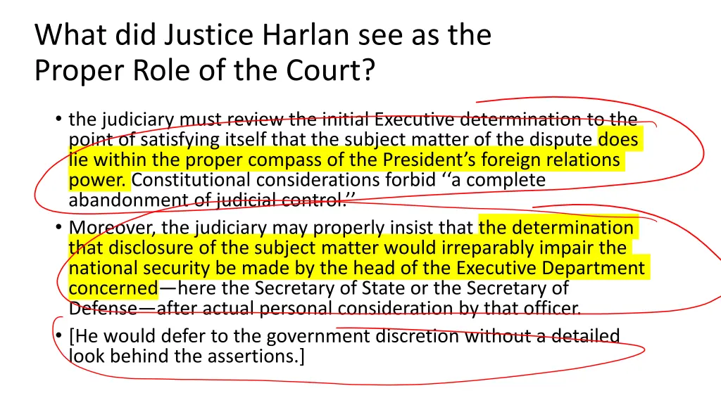 what did justice harlan see as the proper role