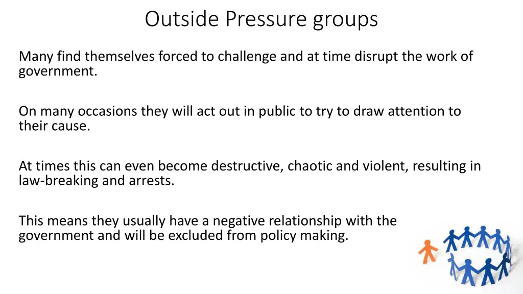 outside pressure groups