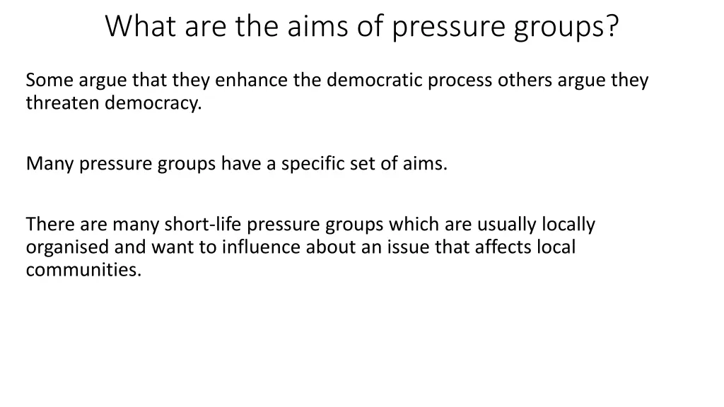 what are the aims of pressure groups