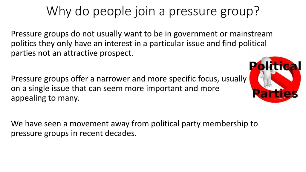 why do people join a pressure group