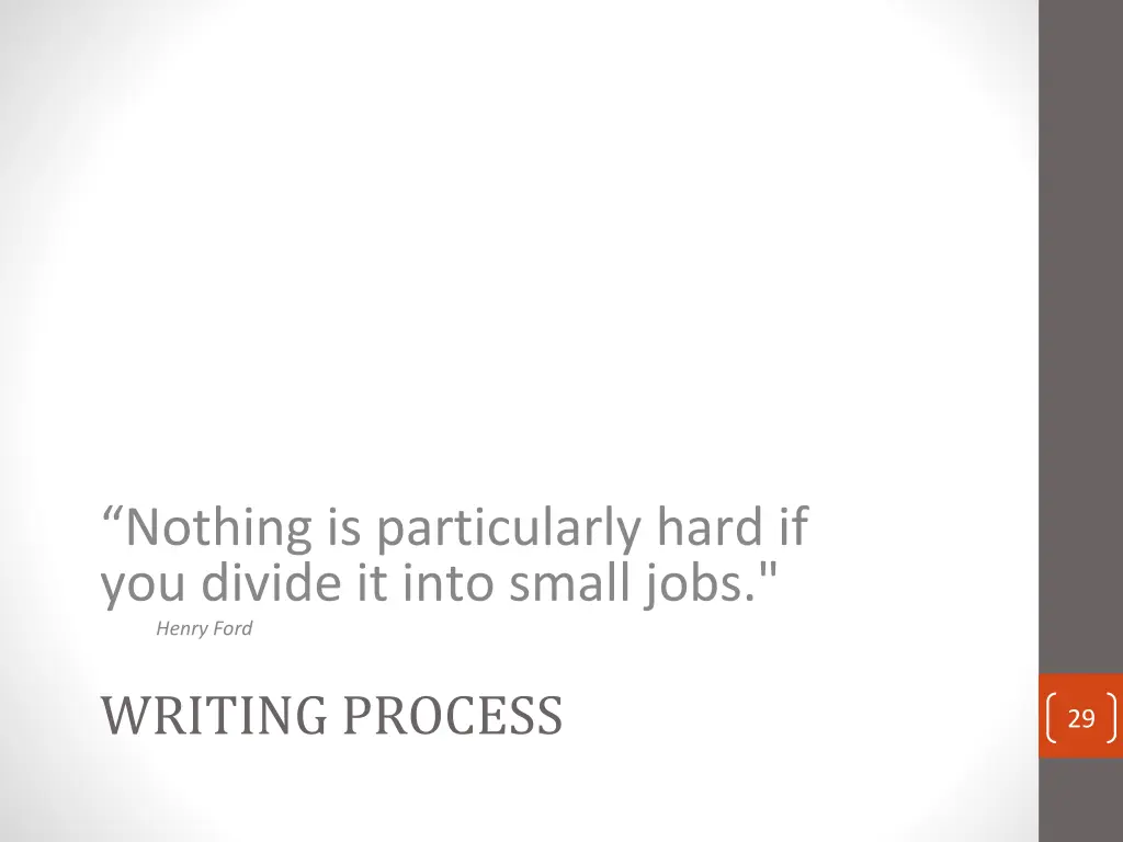 nothing is particularly hard if you divide