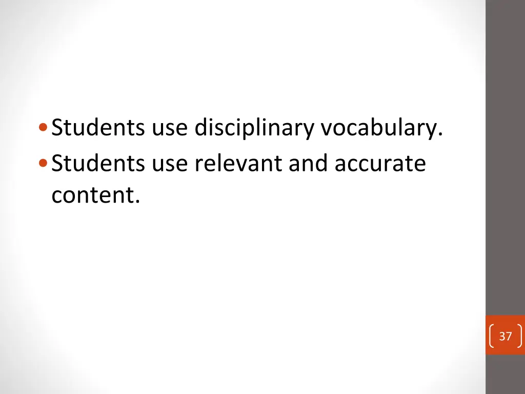 students use disciplinary vocabulary students