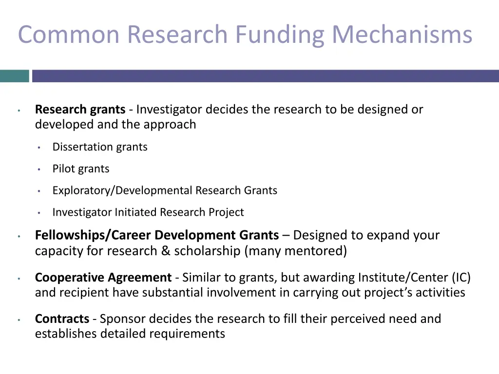 common research funding mechanisms