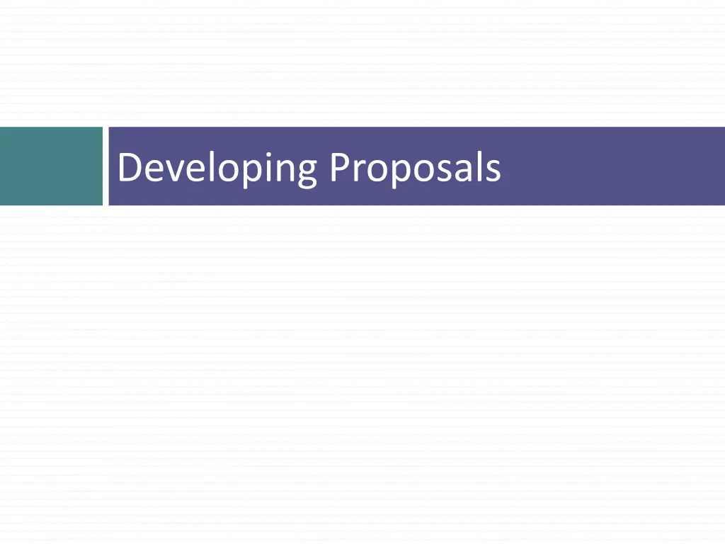 developing proposals