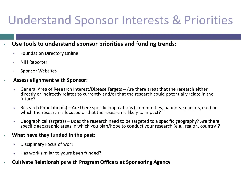 understand sponsor interests priorities