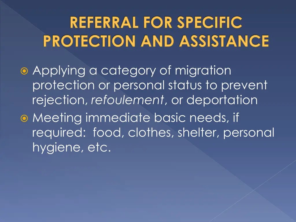 referral for specific protection and assistance