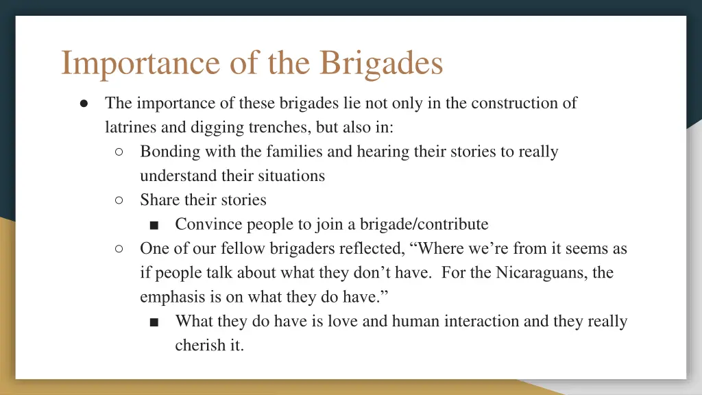 importance of the brigades