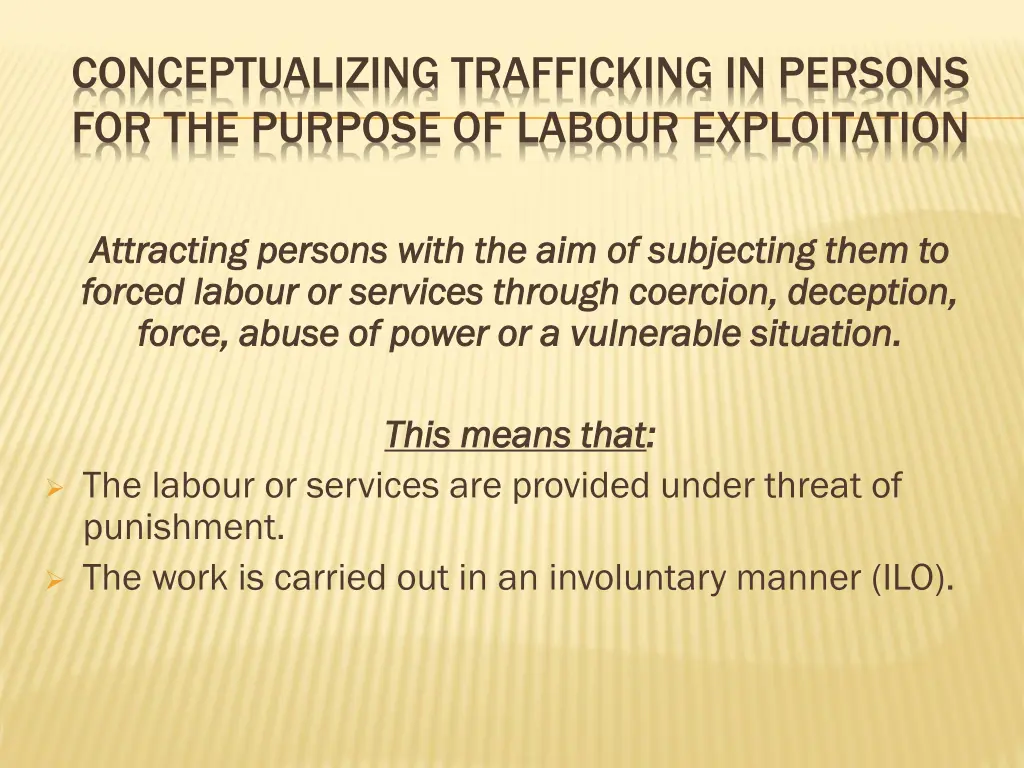 conceptualizing trafficking in persons