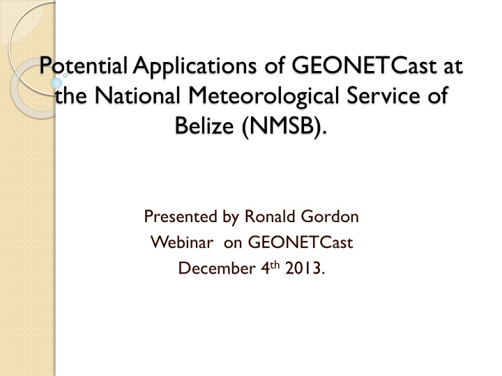 potential applications of geonetcast