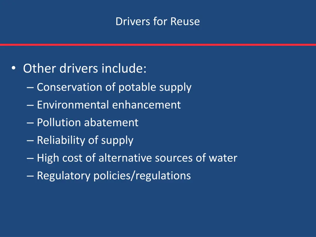 drivers for reuse 1