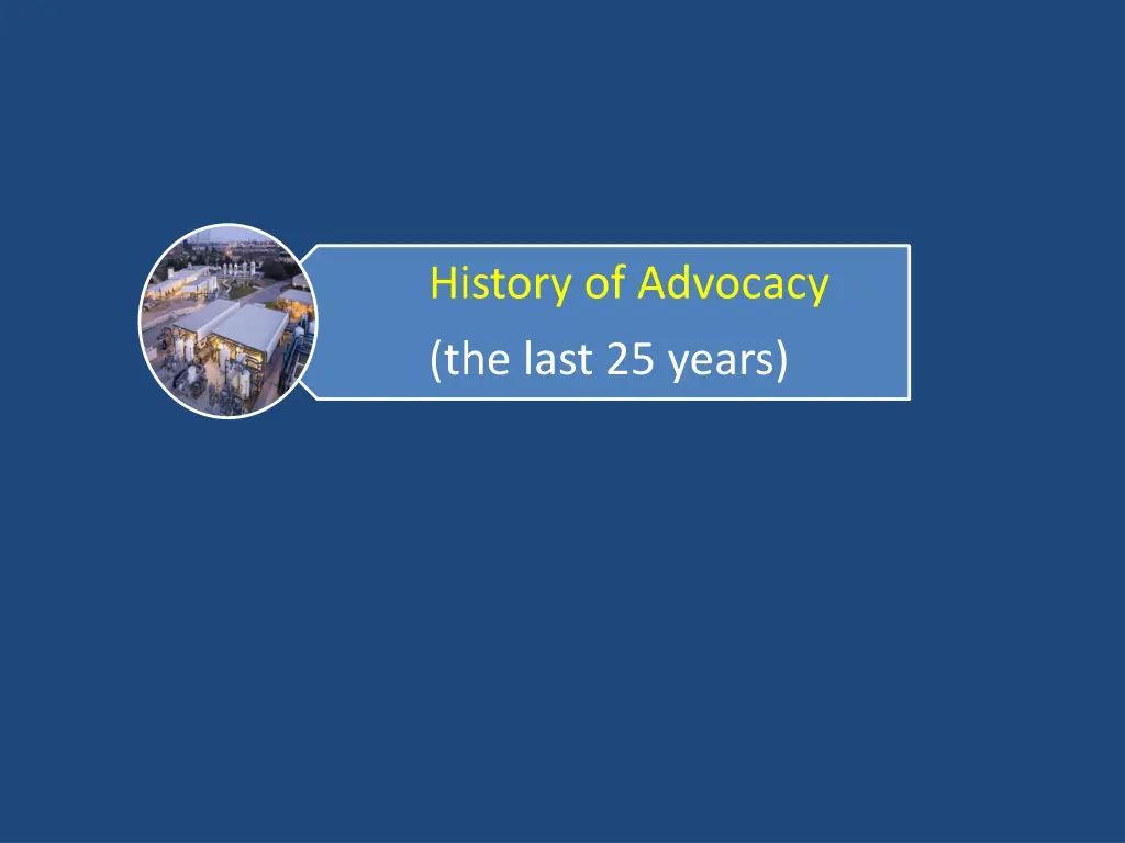 history of advocacy