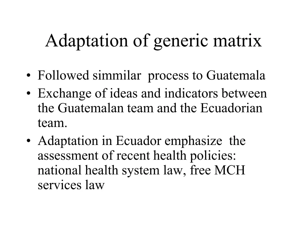 adaptation of generic matrix