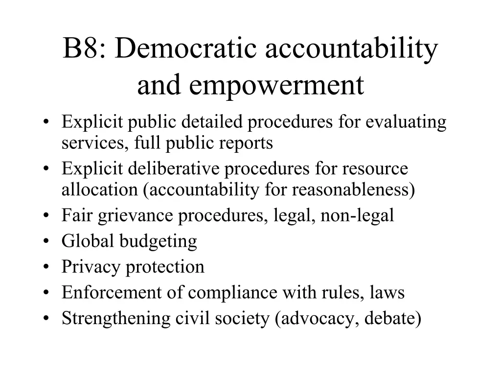 b8 democratic accountability and empowerment