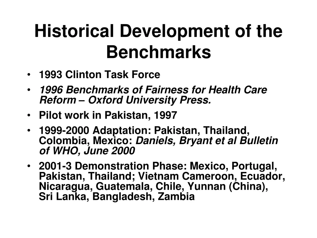 historical development of the benchmarks