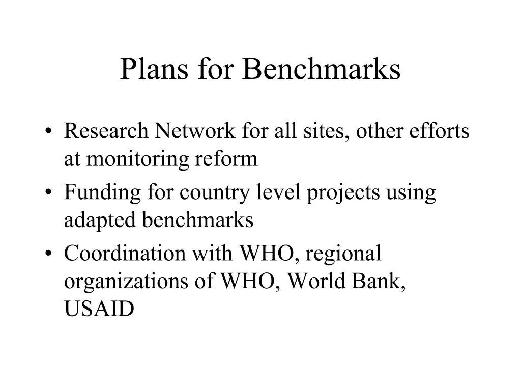 plans for benchmarks