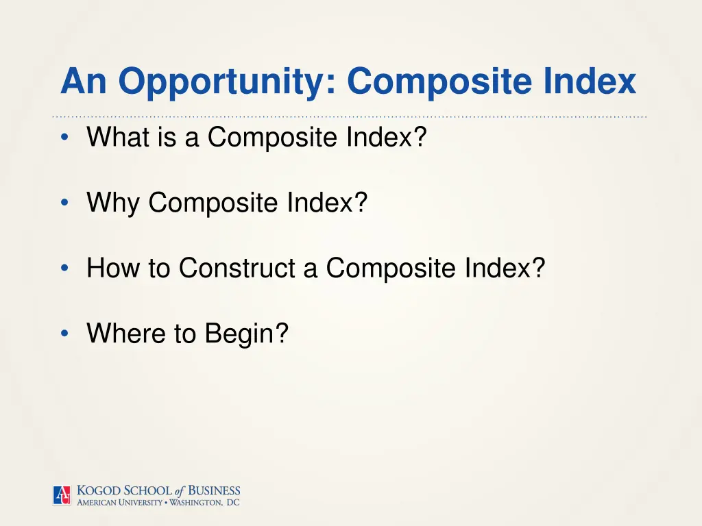 an opportunity composite index