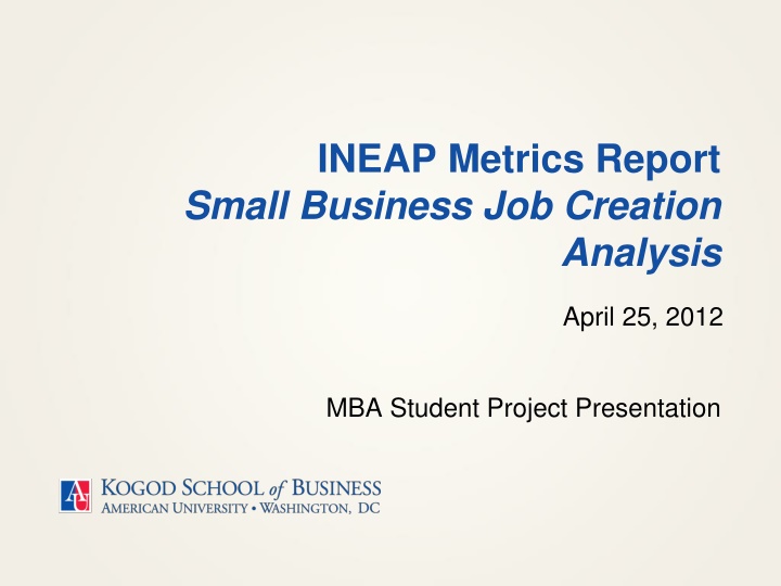 ineap metrics report small business job creation