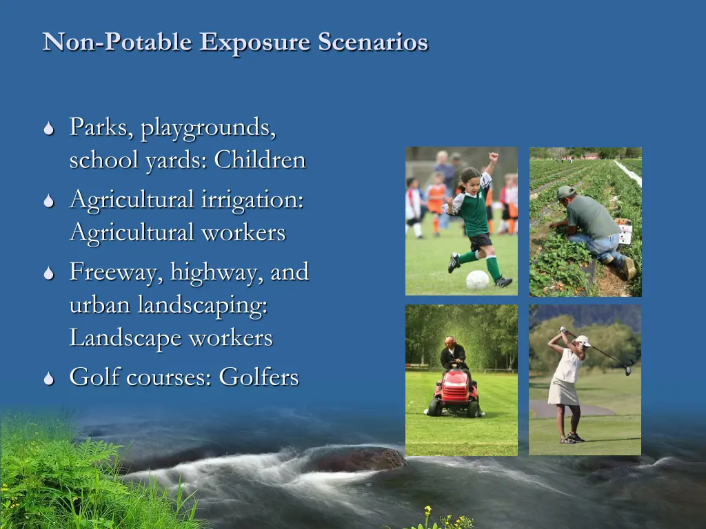 non potable exposure scenarios