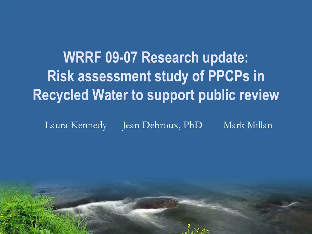 wrrf 09 07 research update risk assessment study