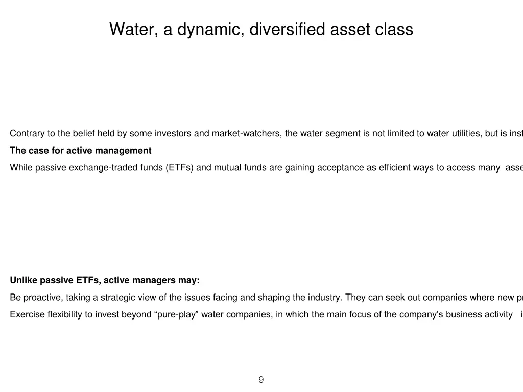 water a dynamic diversified asset class