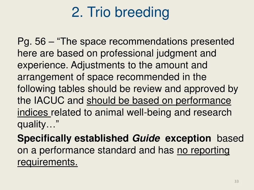 2 trio breeding