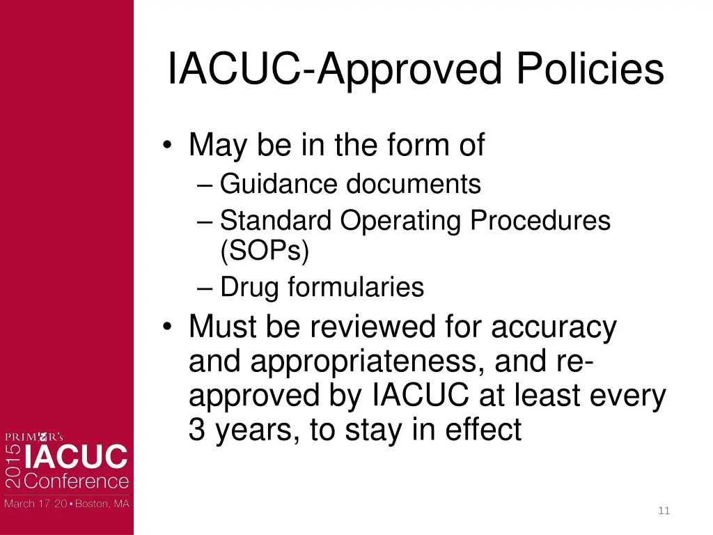 iacuc approved policies