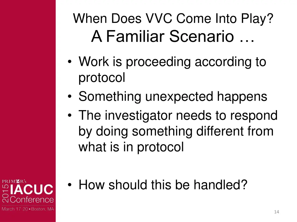 when does vvc come into play a familiar scenario