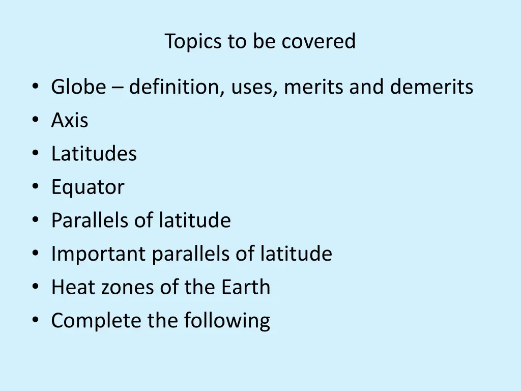 topics to be covered