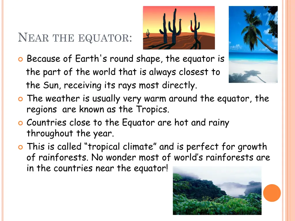 n ear the equator