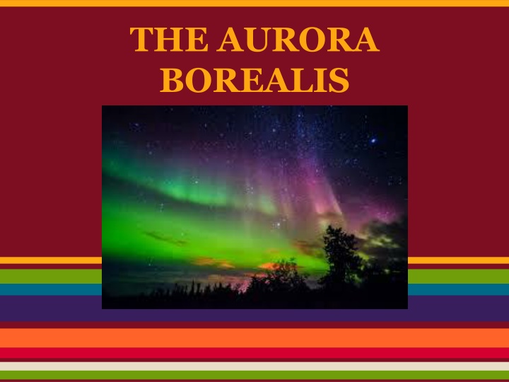 the aurora borealis