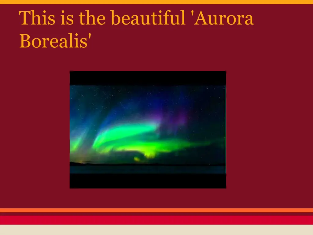 this is the beautiful aurora borealis