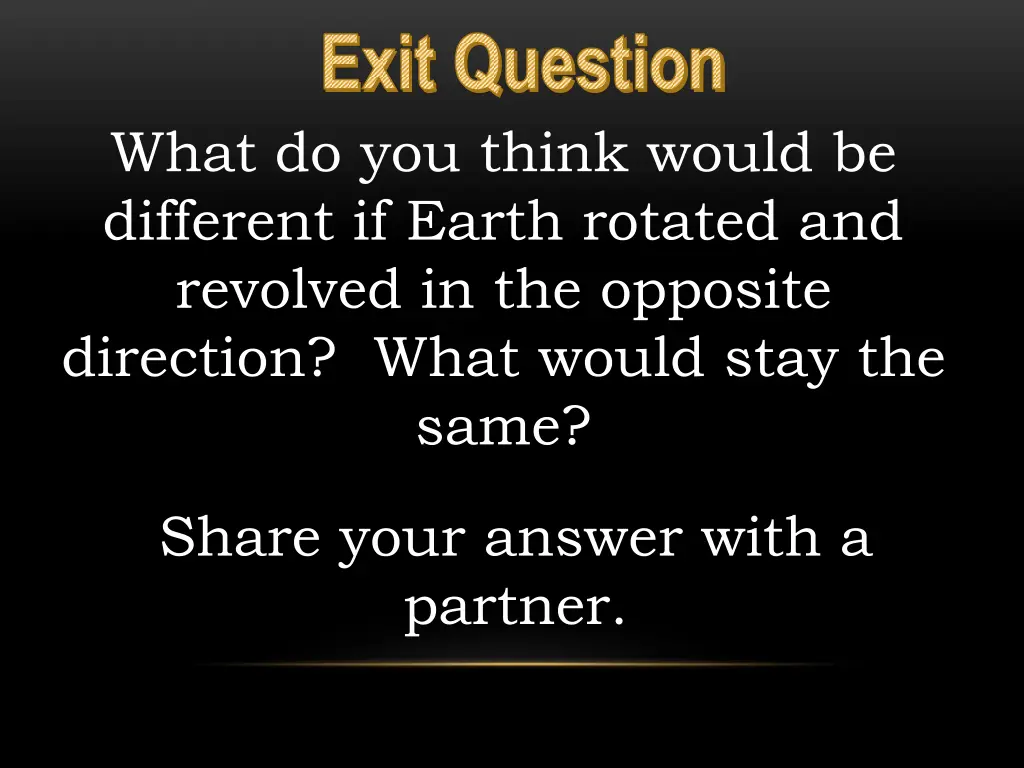 exit question