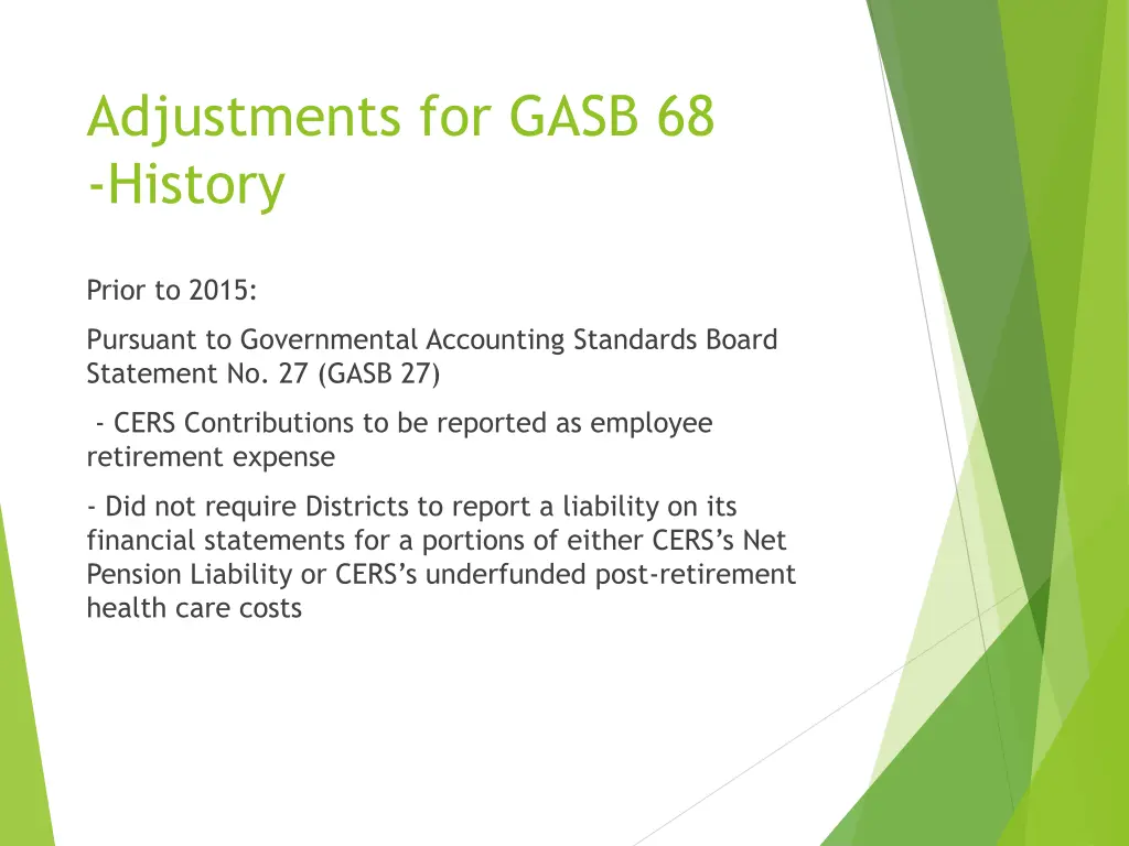 adjustments for gasb 68 history