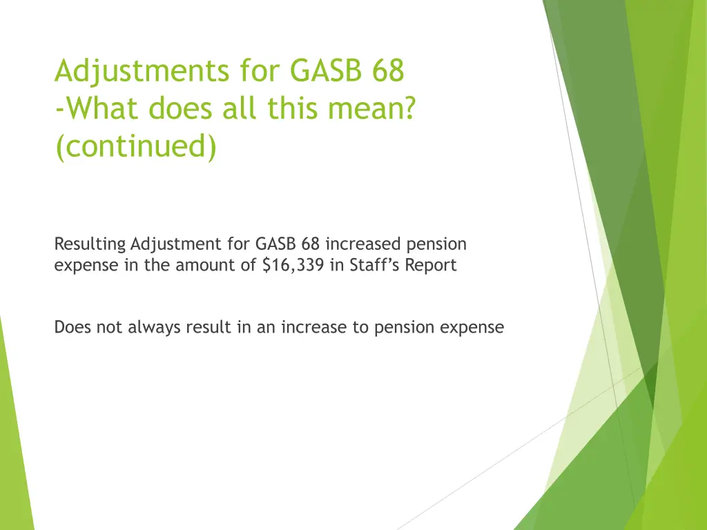 adjustments for gasb 68 what does all this mean 1