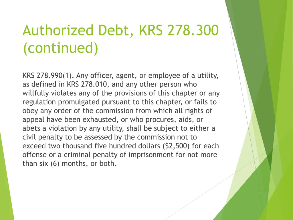 authorized debt krs 278 300 continued