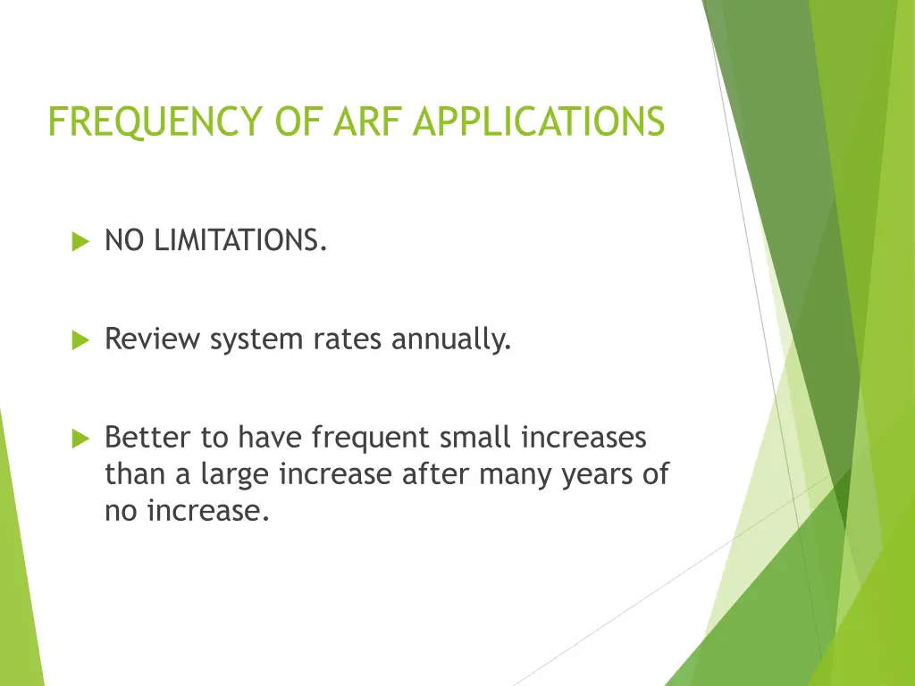 frequency of arf applications