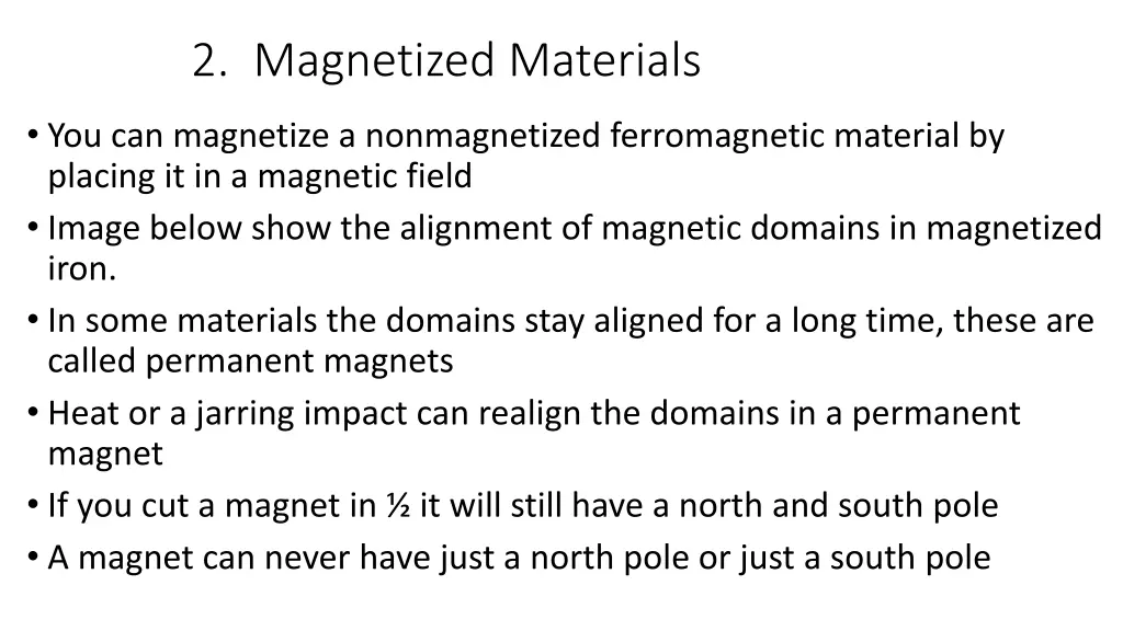 2 magnetized materials