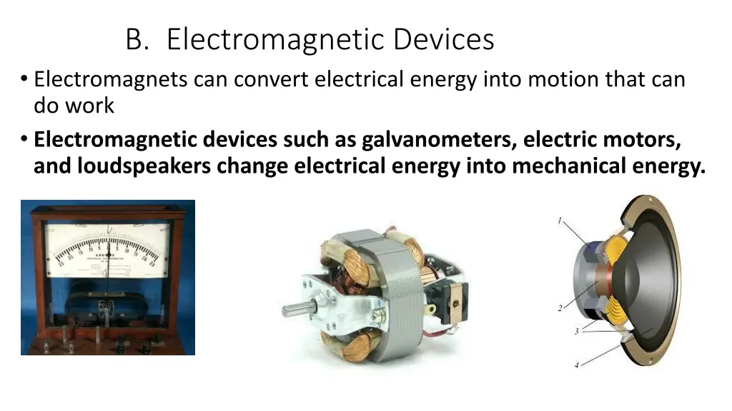 b electromagnetic devices electromagnets